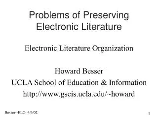 Problems of Preserving Electronic Literature