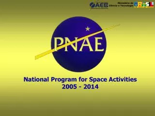 National Program for Space Activities 2005 - 2014