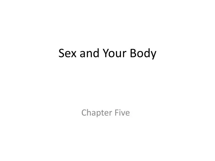 sex and your body