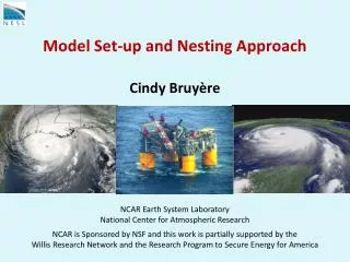 Model Set-up and Nesting Approach