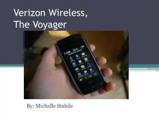 Verizon Wireless, The Voyager