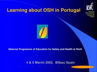 Learning about OSH in Portugal