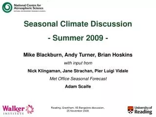 Seasonal Climate Discussion - Summer 2009 -