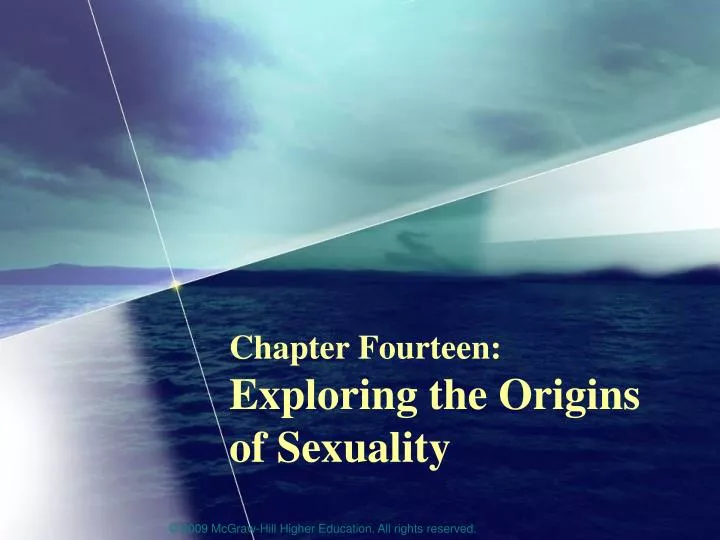 chapter fourteen exploring the origins of sexuality