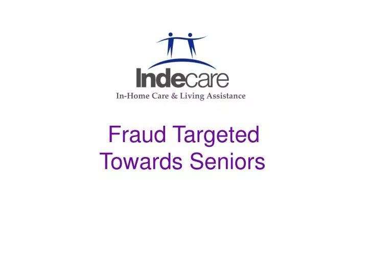fraud targeted towards seniors