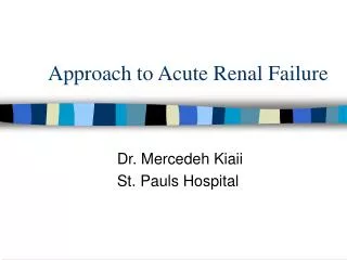 Approach to Acute Renal Failure