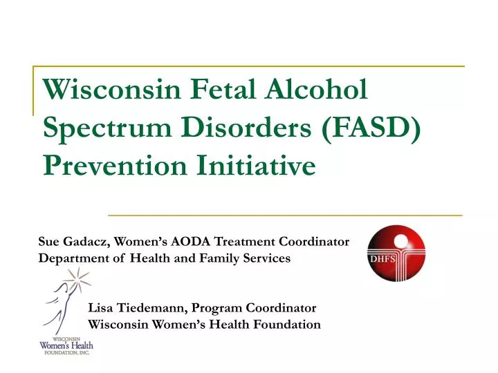 wisconsin fetal alcohol spectrum disorders fasd prevention initiative