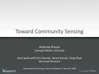 Toward Community Sensing
