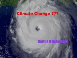 Climate Change ???