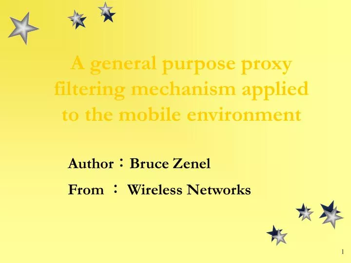 a general purpose proxy filtering mechanism applied to the mobile environment