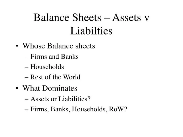 balance sheets assets v liabilties