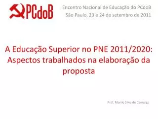 a educa o superior no pne 2011 2020 aspectos trabalhados na elabora o da proposta