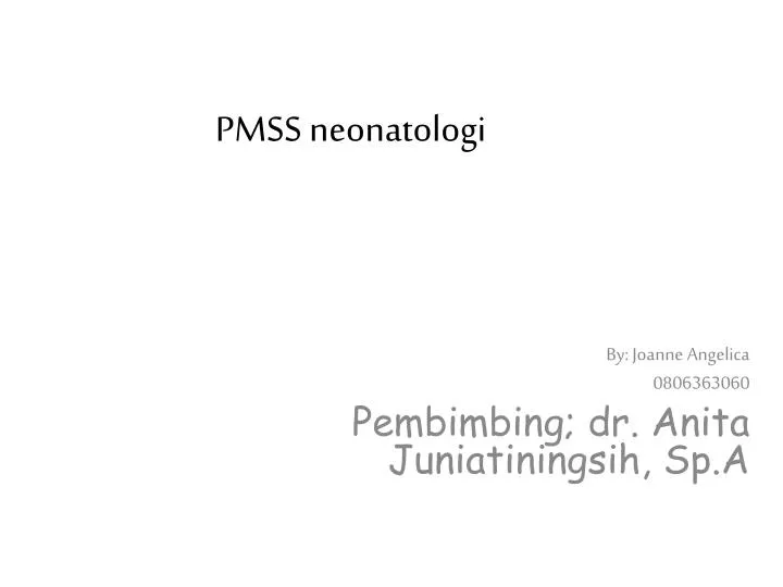 pmss neonatologi