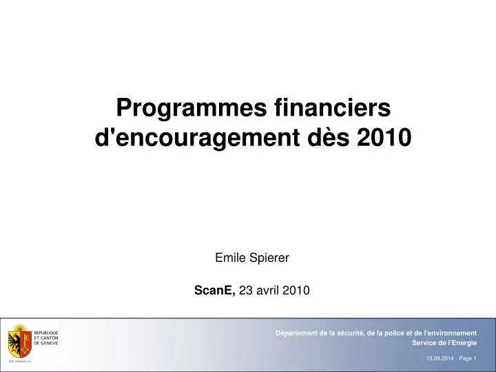 programmes financiers d encouragement d s 2010