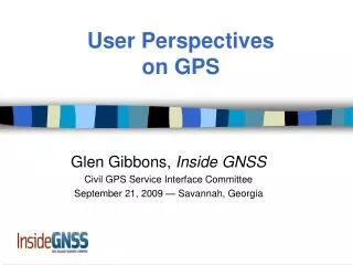 User Perspectives on GPS