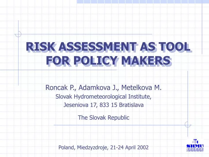 risk assessment as tool for policy makers