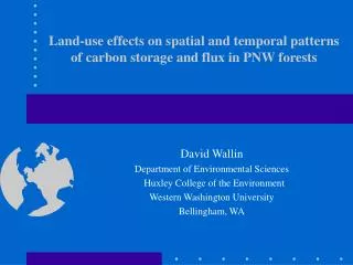 Land-use effects on spatial and temporal patterns of carbon storage and flux in PNW forests
