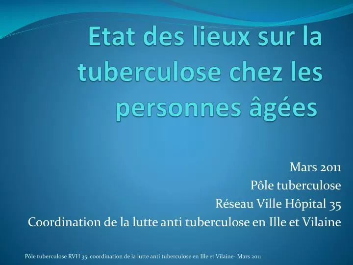 etat des lieux sur la tuberculose chez les personnes g es