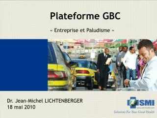 plateforme gbc