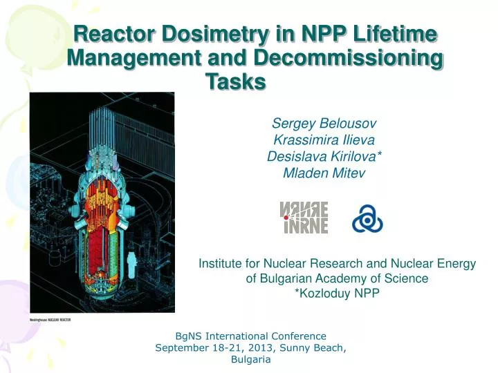 reactor dosimetry in npp lifetime management and decommissioning tasks