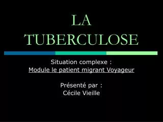 la tuberculose