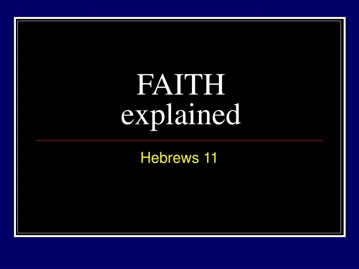 faith explained