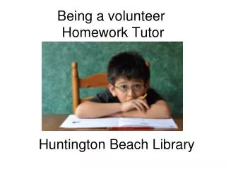 Being a volunteer Homework Tutor