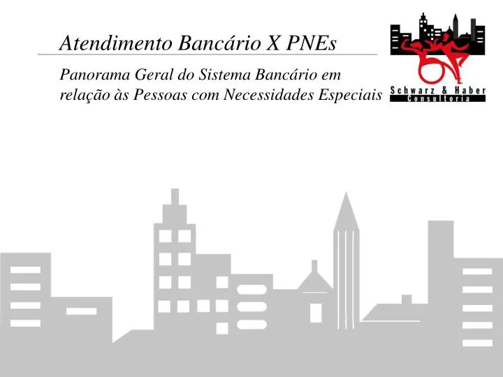 atendimento banc rio x pnes