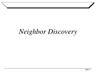 Neighbor Discovery