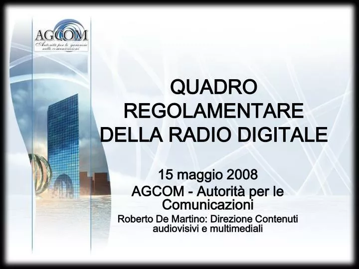 quadro regolamentare della radio digitale