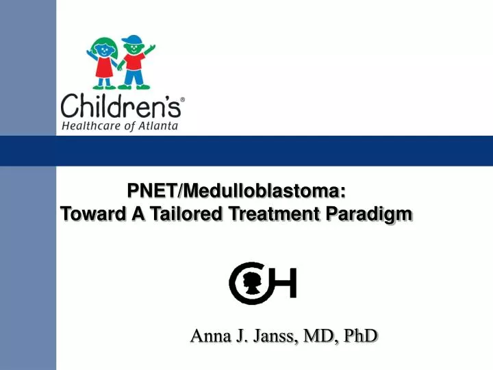 pnet medulloblastoma toward a tailored treatment paradigm