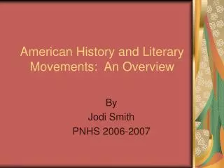 American History and Literary Movements: An Overview