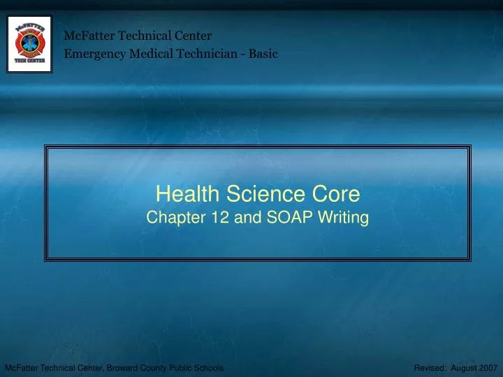 health science core chapter 12 and soap writing