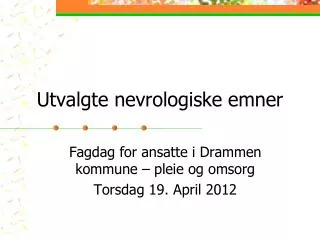 utvalgte nevrologiske emner