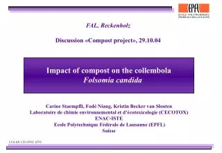 Impact of compost on the collembola Folsomia candida