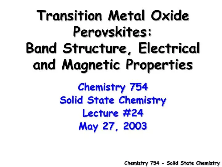 transition metal oxide perovskites band structure electrical and magnetic properties