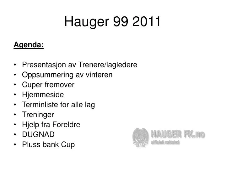 hauger 99 2011