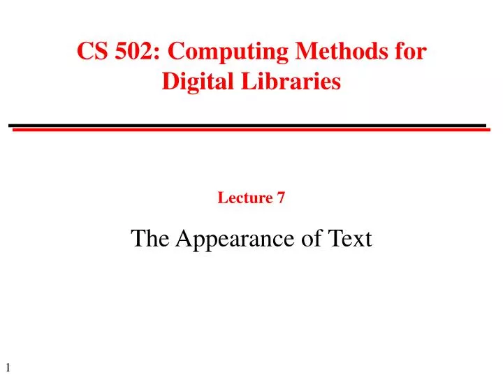 lecture 7 the appearance of text