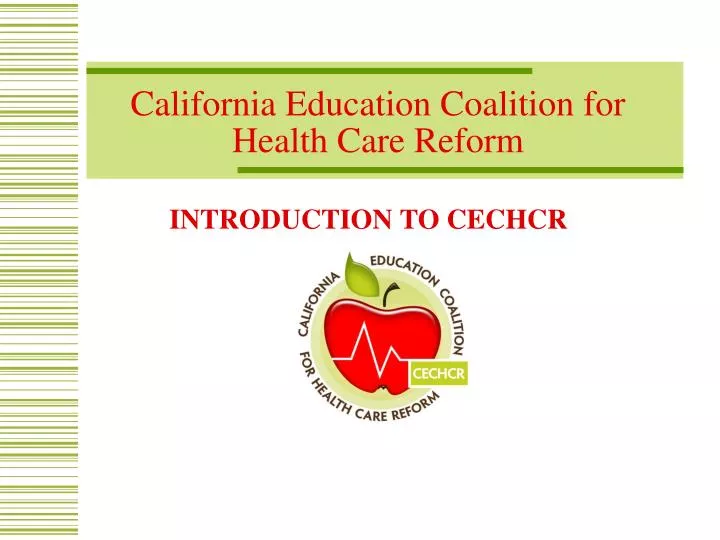 california education coalition for health care reform