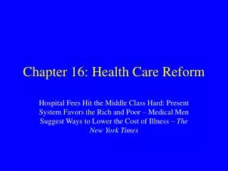 Chapter 16: Health Care Reform