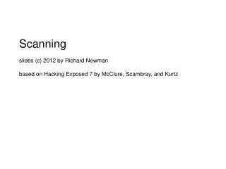 What is Scanning?