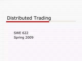 Distributed Trading
