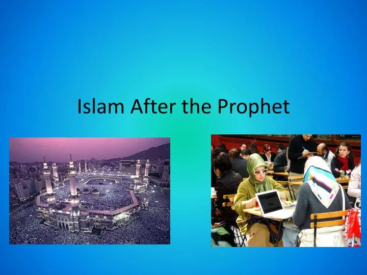 islam after the prophet