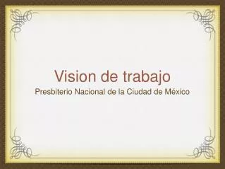 vision de trabajo