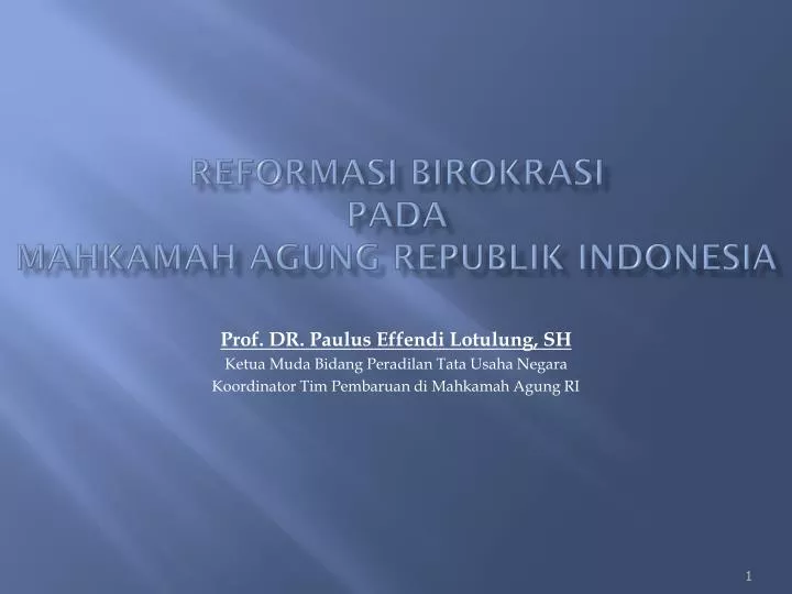 reformasi birokrasi pada mahkamah agung republik indonesia