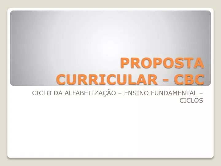 proposta curricular cbc