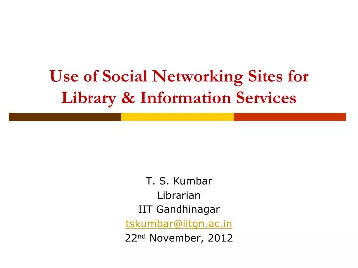 use of social networking sites for library information services