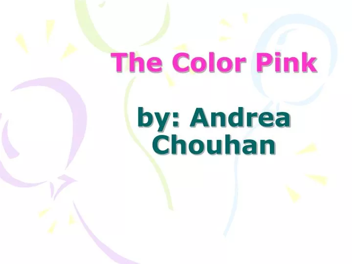 the color pink by andrea chouhan