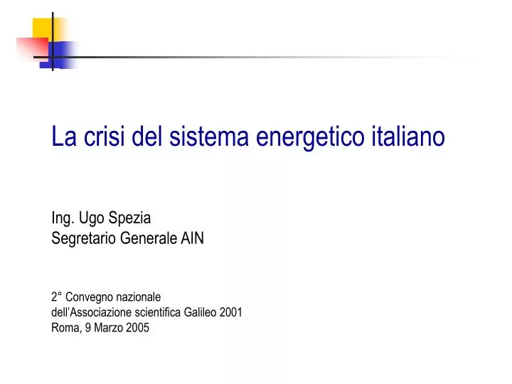 la crisi del sistema energetico italiano