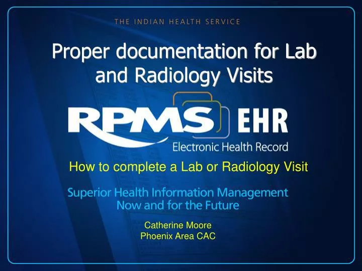 proper documentation for lab and radiology visits